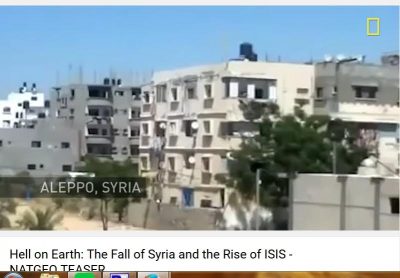 The National Geographic Hell on Earth Syria Hoax