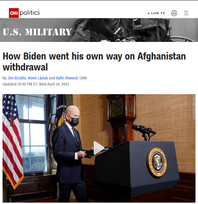 CNN: How Biden went his own way on Afghanistan withdrawal