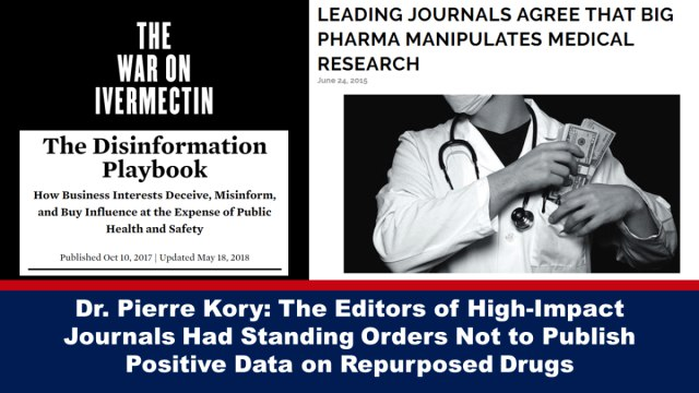 Dr. Pierre Kory: The Editors of High-Impact Journals Had Standing Orders Not to Publish Positive Dat...