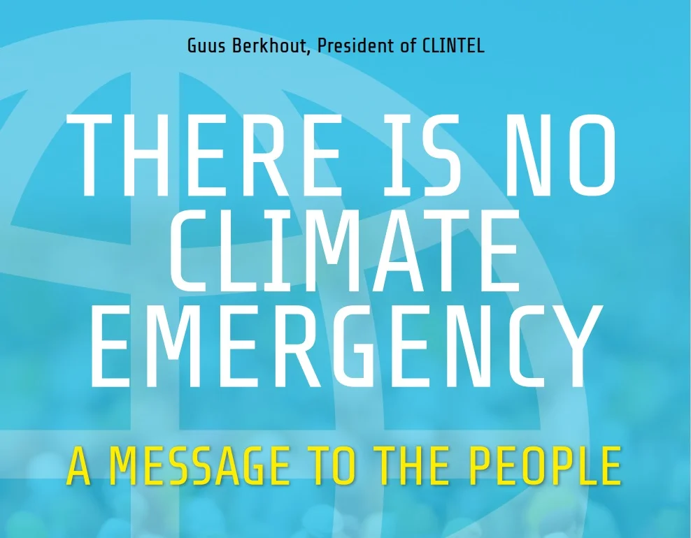 There is No Climate Emergency,a Message to the People